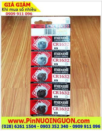 COMBO MUA 01vỉ=5viên Pin đồng xu 3v lithium Maxell CR1632 chính hãng _Giá chỉ 85.000đ /vỉ 5viên